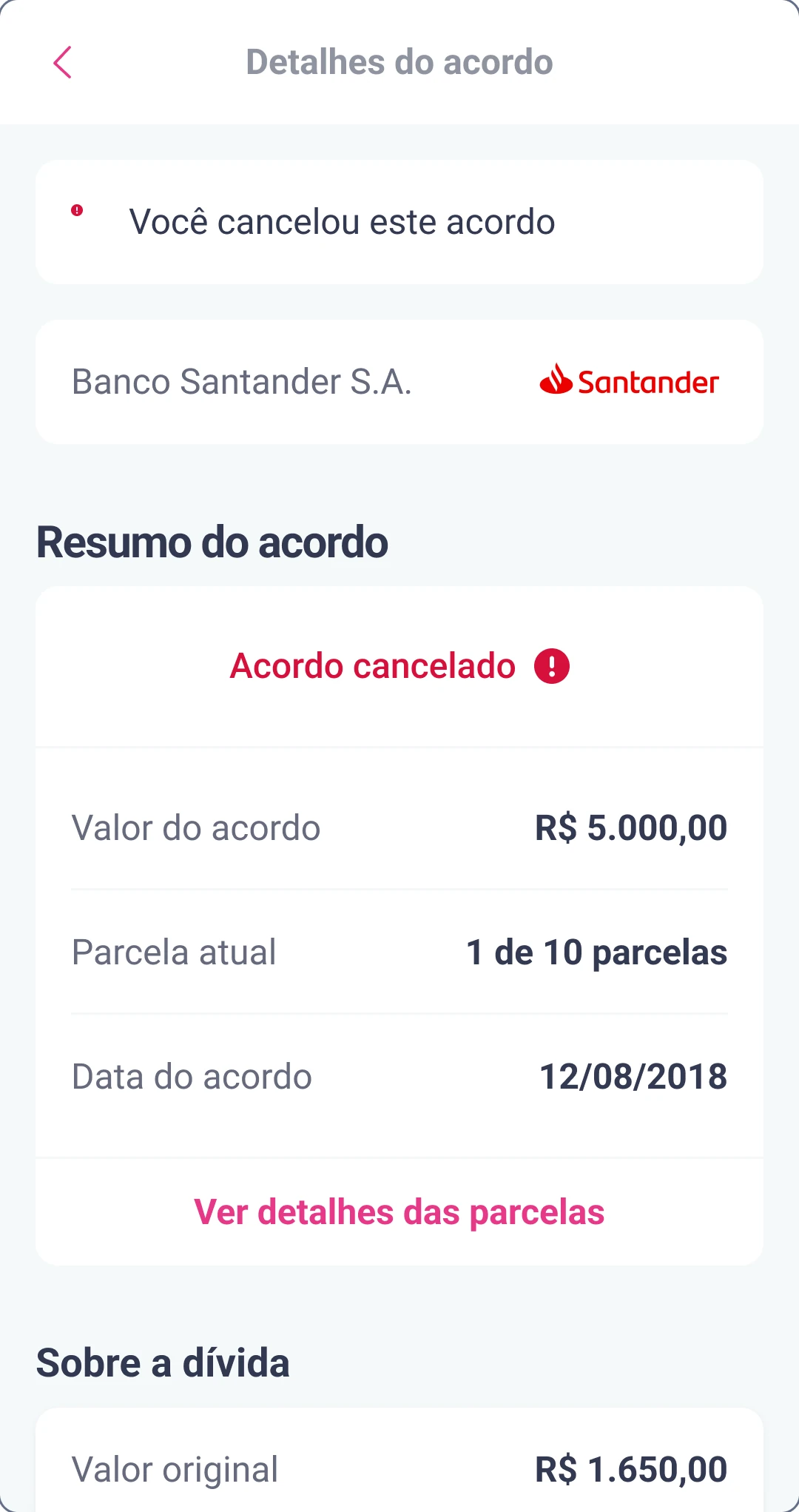 Agreement details in Portuguese with a notice that the person cancelled this agreement and a summary marked Agreement cancelled.